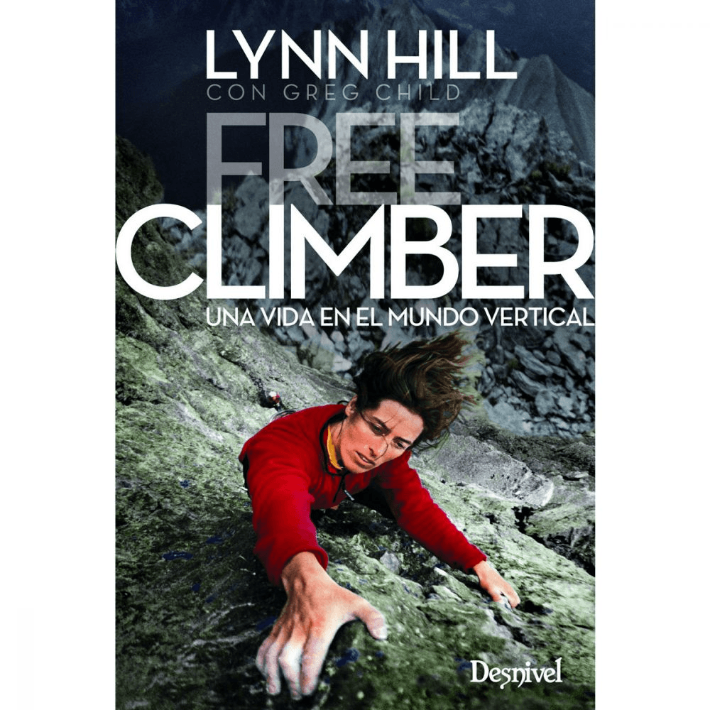Libro Free Climber. Mi Vida en el Mundo Vertical